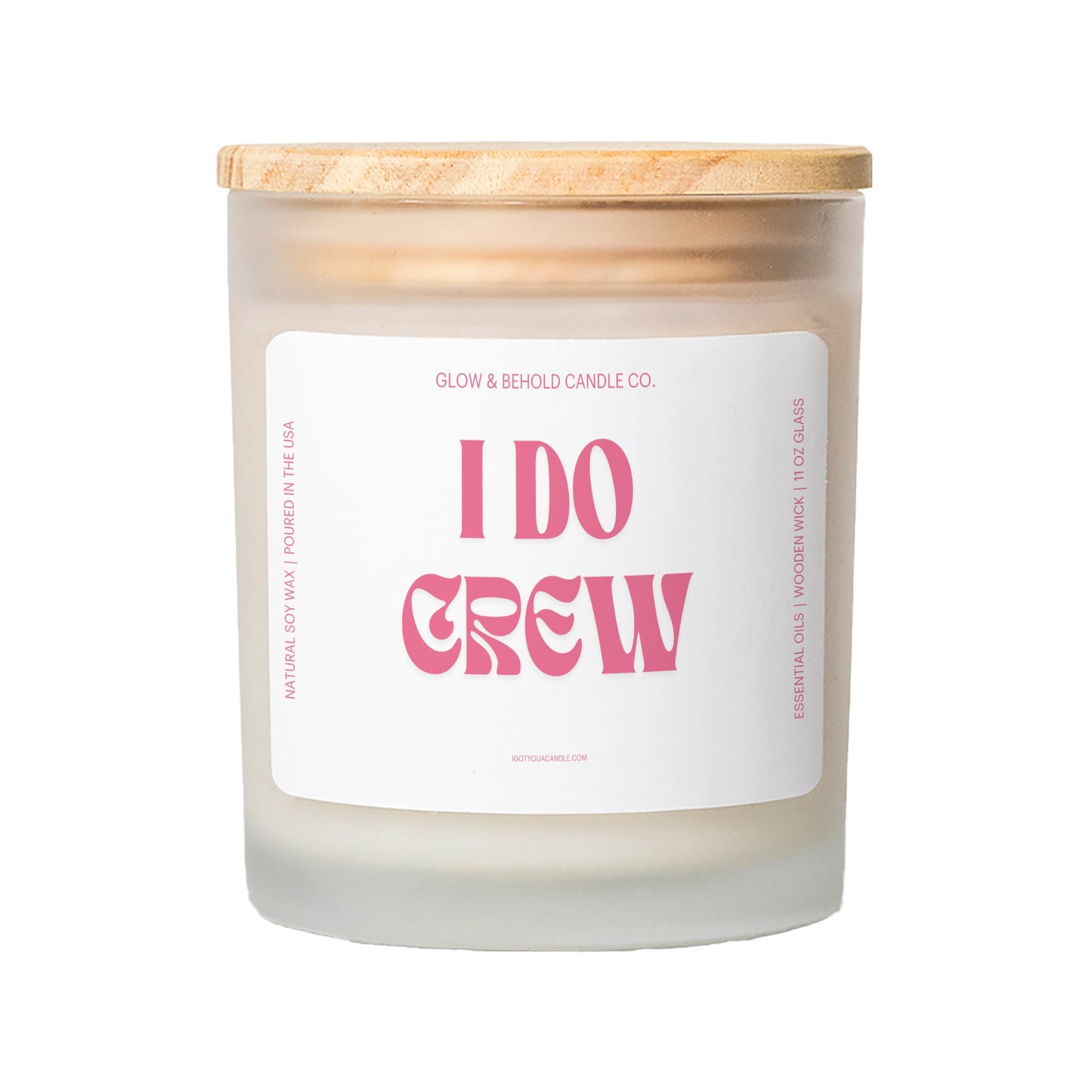 I Do Crew Glass Candle