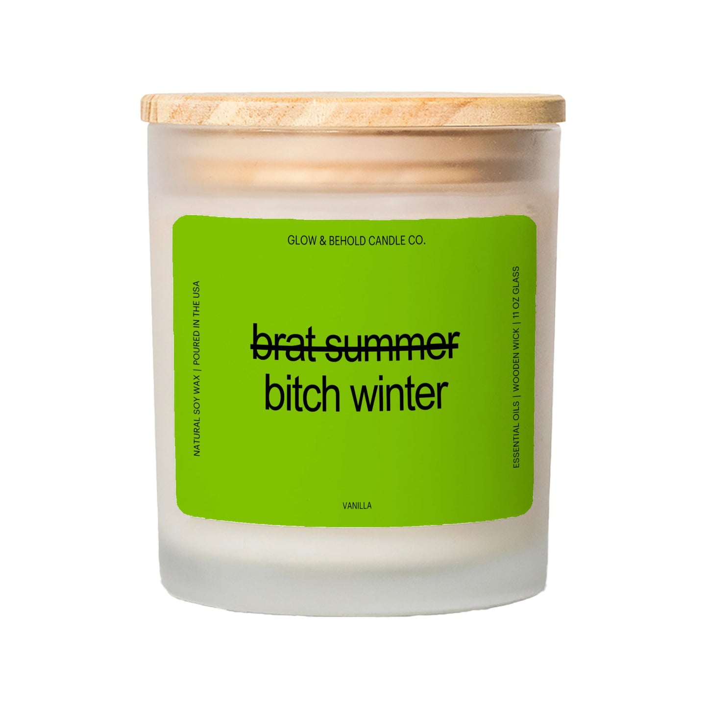 Bitch Winter Glass Candle