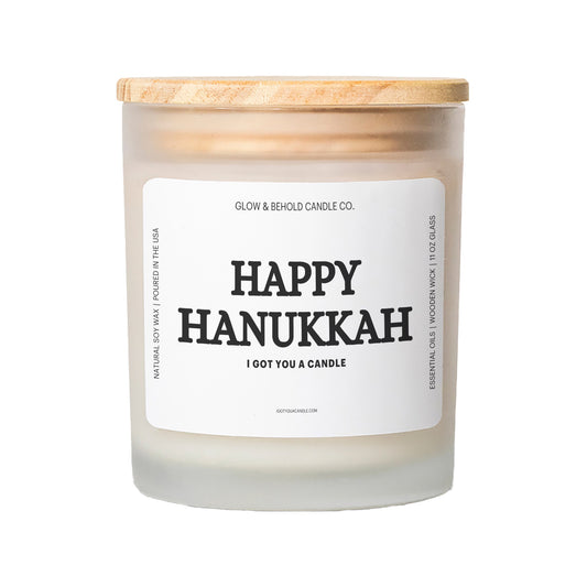 Happy Hanukkah - I Got You A Candle Glass Candle