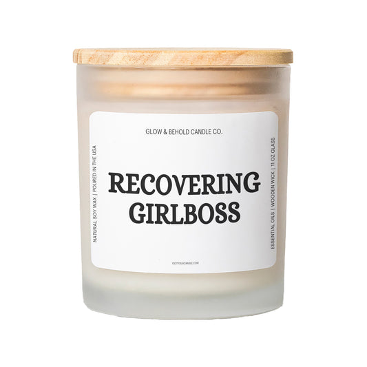 Recovering Girlboss Glass Candle